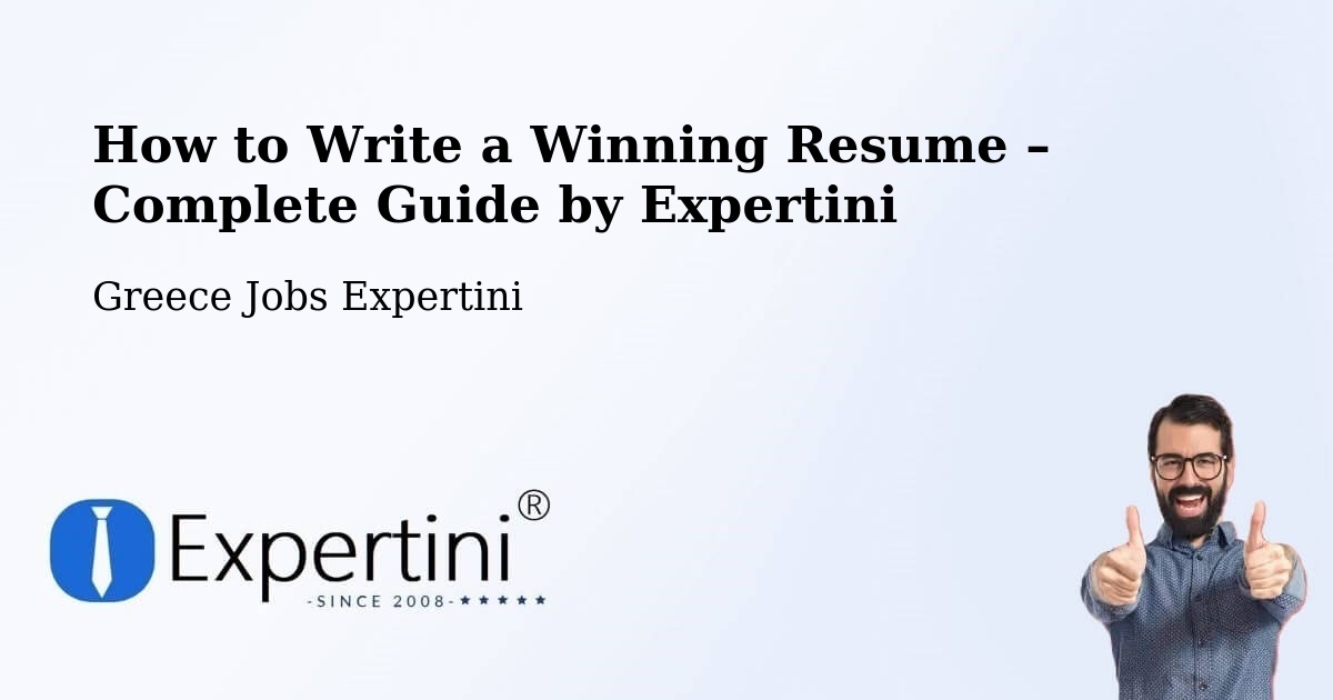 Resume Writing Guide for Job Seekers – Manoláda - Manoláda, Greece Jobs Expertini