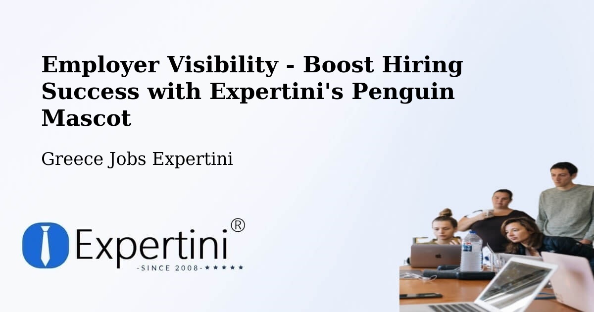 CV and Resume Visibility Optimization – Manoláda - Greece Jobs Expertini